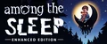 Among The Sleep