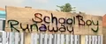 SchoolBoy Runaway